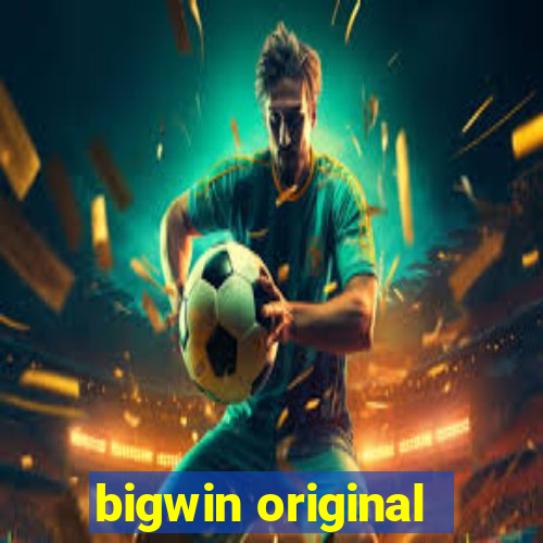 bigwin original